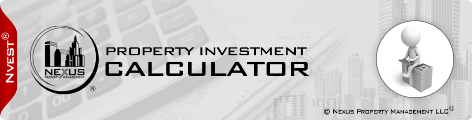Real Estate Investing ROI Calculator Nexus Nvest®